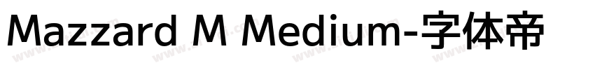 Mazzard M Medium字体转换